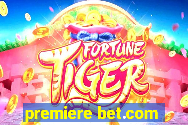 premiere bet.com